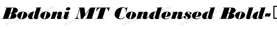 Bodoni MT Condensed Bold字体转换